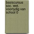 Basiscursus soc. wet. voortydig van school 0
