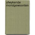 Afwykende mondgewoonten
