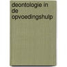 Deontologie in de opvoedingshulp by Franck