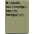 Francais economique comm. lexique ec.