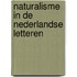 Naturalisme in de nederlandse letteren