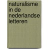 Naturalisme in de nederlandse letteren door Debbaut