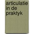 Articulatie in de praktyk