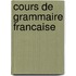 Cours de grammaire francaise