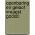 Openbaring en geloof vraagst. godsd.