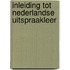 Inleiding tot nederlandse uitspraakleer