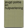 Jeugd politie en hulpverlening by Scholte