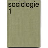 Sociologie 1 door Dobbelaere