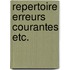 Repertoire erreurs courantes etc.
