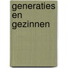 Generaties en gezinnen by Unknown