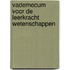 Vademecum voor de leerkracht wetenschappen