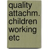 Quality attachm. children working etc door Goossens