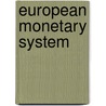 European monetary system door Daniel Coffey