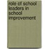Role of school leaders in school improvement