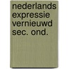 Nederlands expressie vernieuwd sec. ond. door Putte