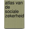 Atlas van de sociale zekerheid door Cantillon