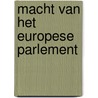 Macht van het europese parlement door Goossens