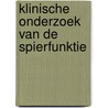 Klinische onderzoek van de spierfunktie by Styns