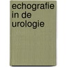 Echografie in de urologie door Afschrift