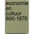 Economie en cultuur 800-1870