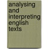 Analysing and interpreting english texts by Vorlat
