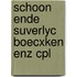 Schoon ende suverlyc boecxken enz cpl