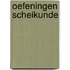 Oefeningen scheikunde