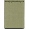 Kinderpsychopathologie 1 door Pyck