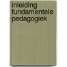 Inleiding fundamentele pedagogiek door Hellemans