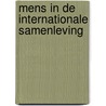 Mens in de internationale samenleving door Jonghe