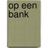 Op een bank