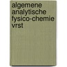 Algemene analytische fysico-chemie vrst door Lammens