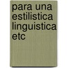 Para una estilistica linguistica etc by Kock