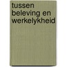 Tussen beleving en werkelykheid by Cuyvers