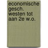 Economische gesch. westen tot aan 2e w.o. door Wee