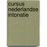 Cursus nederlandse intonatie door Collier