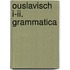 Ouslavisch I-II. Grammatica