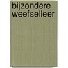 Bijzondere weefselleer door S. Mione