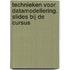 Technieken voor datamodellering. Slides bij de cursus