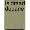 Leidraad douane door L. VandenBerghe