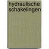 Hydraulische schakelingen by Derycke