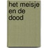 Het meisje en de dood