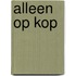 Alleen op kop