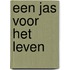 Een jas voor het leven