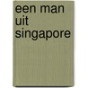 Een man uit Singapore by Rubinstein
