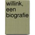 Willink, een biografie
