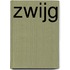 Zwijg