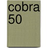 Cobra 50 door W. Stokvis