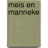 Meis en Manneke