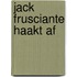 Jack Frusciante haakt af